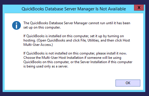 QB Server Manager Failed to Launch?